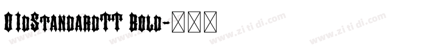 O1dStandardTT Bold字体转换